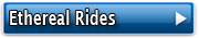 Ethereal Rides